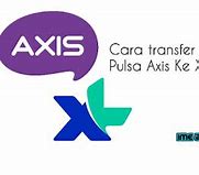 Apakah Bisa Transfer Pulsa Xl Ke Axis